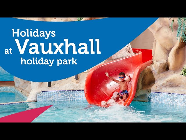 Vauxhall Holiday Park - Great Yarmouth, Norfolk