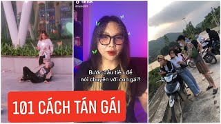 101 Cách Tán Gái Của Mấy Ông Thanh Niên Gạo Cội...Tik Tok- chung ldol official