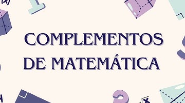 T3. Complementos de Matemática 