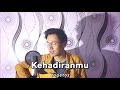 Kehadiranmu (Cover) - Vagetoz, by Arvian Dwi