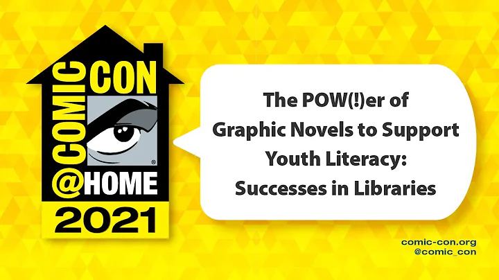 The POW(!)er of Graphic Novels on Youth Literacy: Successes in Libraries | Comic-Con@Home 2021