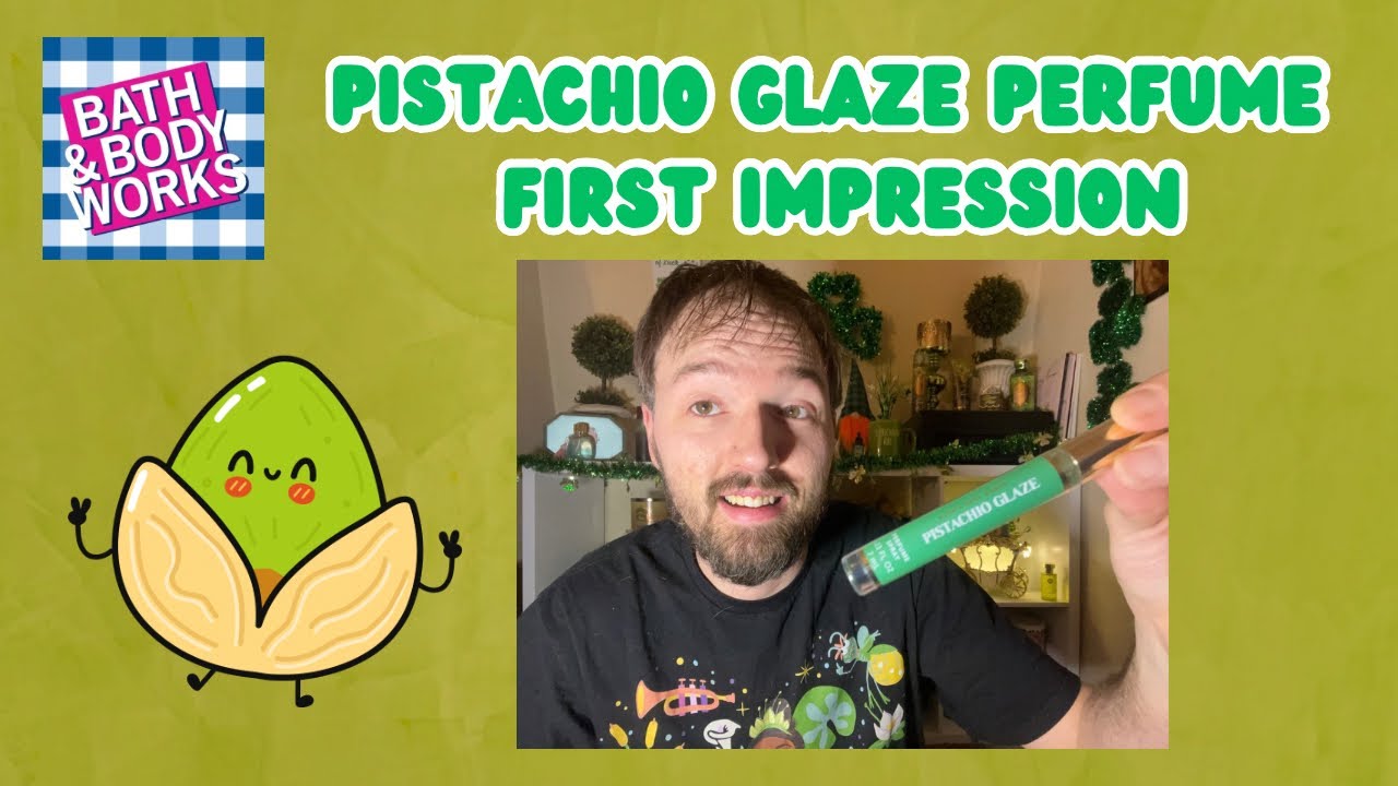 Pistachio Glaze Mini Perfume First Impression | Bath & Body Works New Everyday Luxury Fragrance