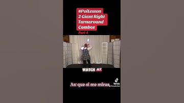 Pt4 Poi 2 Giant Right Turnaround Combos #español #Poi #PoiLesson #PoiTutorial #PoiDance  #FlowArts