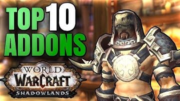 Top 10 Addons for Shadowlands 2022
