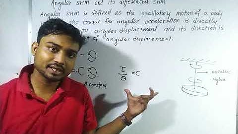 Chapt 5 oscillation part 8 | angular SHM and it