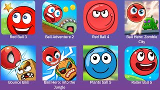 Red Ball 3,Ball Adventure 2,Red Ball 4,Ball Hero,Bounce Ball,Color Ball,Plants Ball,Roller Ball 5 screenshot 4