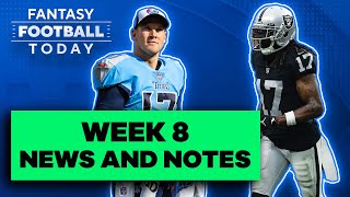 Week 8 Fantasy News and Notes: Davante Adams, Ryan Tannehill, & More! | 2022 Fantasy Football Advice