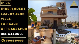 LP 242- 4BHK Independent Luxury villa Off Sarjapur Road, Bengaluru | Luxury Properties