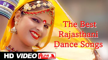 The Best Desi Rajasthani Dance Songs Superhit Collection by Alfa Music & Films