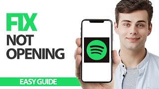 How To Fix Spotify App Not Opening | Final Solution