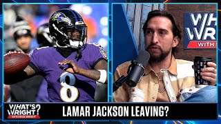 Why Lamar Jackson and the Ravens are heading to a divorce, Nick Wright explains | What’s Wright?