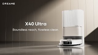 Introducing Dreame X40 Ultra Robot Vacuum and Mop