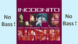 Cut It Loose ► Incognito ◄🎸► No Bass Guitar ◄🟢 Clic 👍🟢