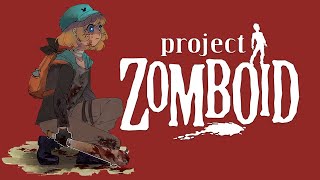 【PROJECT ZOMBOID】Weekly zombie killings! ✨ ☆⭒NIJISANJI EN ✧ Millie Parfait ☆⭒