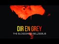 Dir En Grey「THE BLOSSOMING BELZEEBUB」|Sub. Espa&ntilde;ol|
