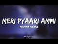 🎤Meghna Mishra - Meri Pyaari Ammi Full Lyrics Song | Secret Superstar | Aamir Khan |