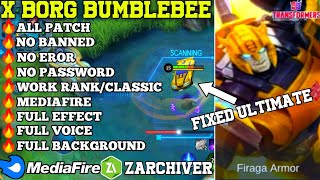 X Borg Bumblebee No Password | Fixed Ultimate | Replace Default & Normal Skin