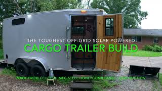 The Toughest Off-Grid Cargo Trailer Around