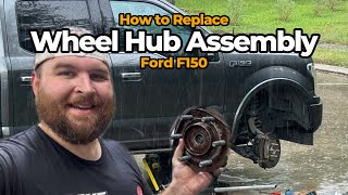 How to Replace 2018 Ford F150 Wheel Hub Assembly