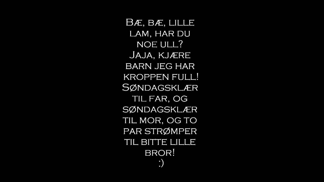 Bæ Bæ Lille Lam! :) - YouTube