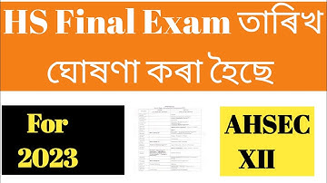 HS Final Exam 2023 program declared// 2023 HS Exam Routine Announced// Timetable for 2023 HS Exam