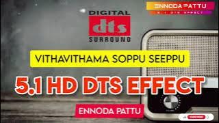 Vitha Vithama Soppu | Gana Song | Deva | 5.1 HD Dts Effect @ennodapattu