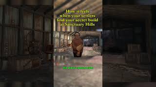 How it feels when your settlers find your secret build in fallout #fallout #fallout4