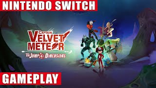 Captain Velvet Meteor: The Jump+ Dimensions Nintendo Switch Gameplay