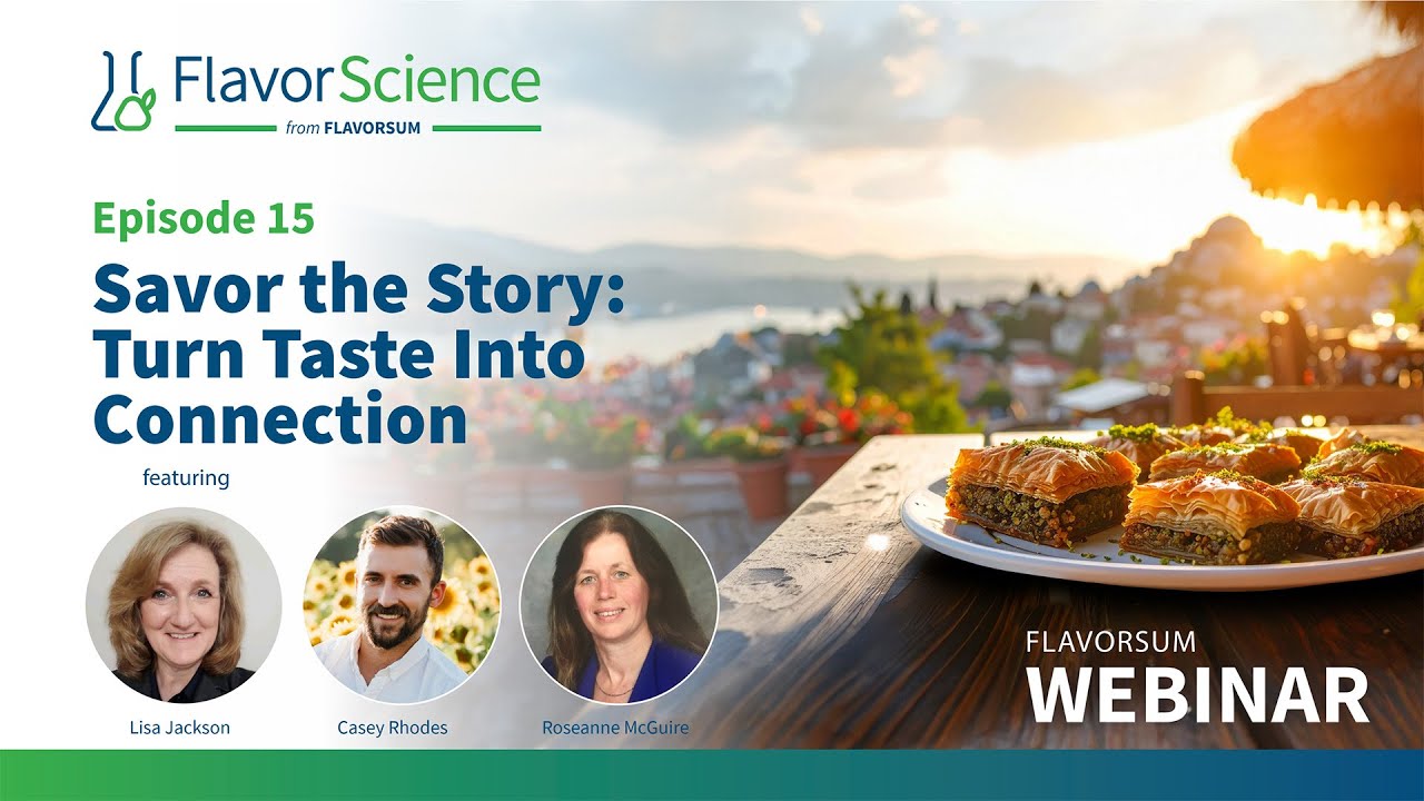 FlavorScience Episode 15 - Savor the Story: Turn Taste Into Connection