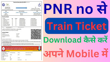 PNR Number se ticket kaise nikale | How to download train ticket | How to get ticket from PNR number