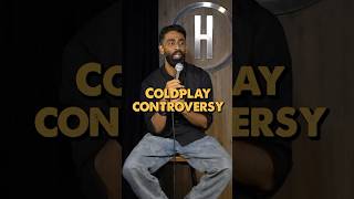 Coldplay Controversy | Pranit More | #standup #coldplay #controversyalert #ceo #rjpranit