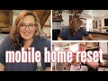 *NEW* MOBILE HOME RESET | get it all done with me in my single wide trailer | PRODUCTIVE WEEKEND!