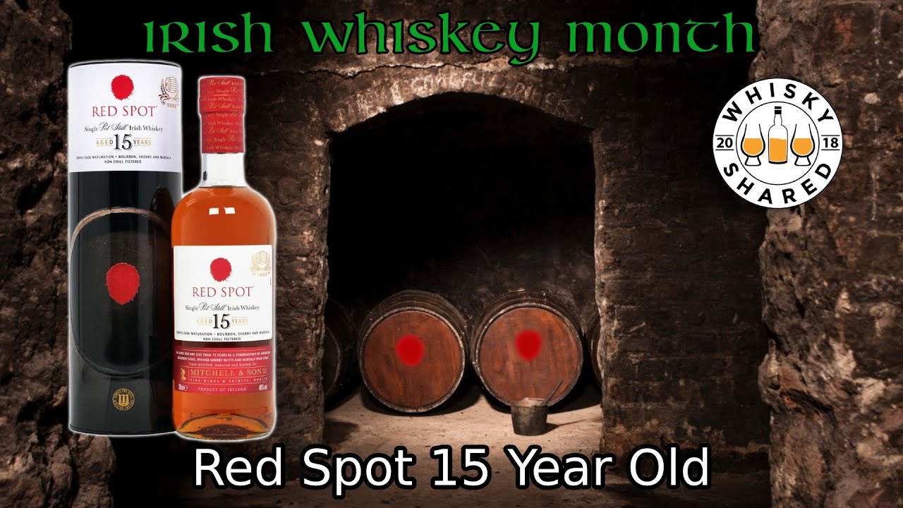 Red Spot 15 Year Old Review | Irish Whiskey Month 2021