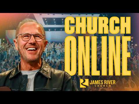 [LIVE] Church Online | James River Church