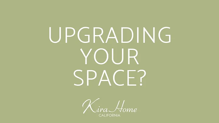 Upgrade Your Space with Kira Home!