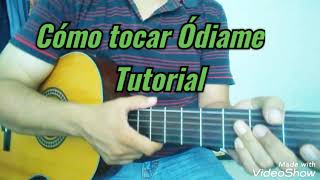 Video thumbnail of "Cómo tocar Ódiame en Guitarra Fácil"