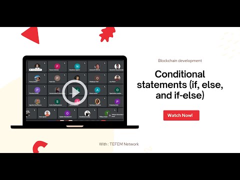 Conditional statements (if, else, and if-else) / Blockchain development / TEFEM Africa fellowship.