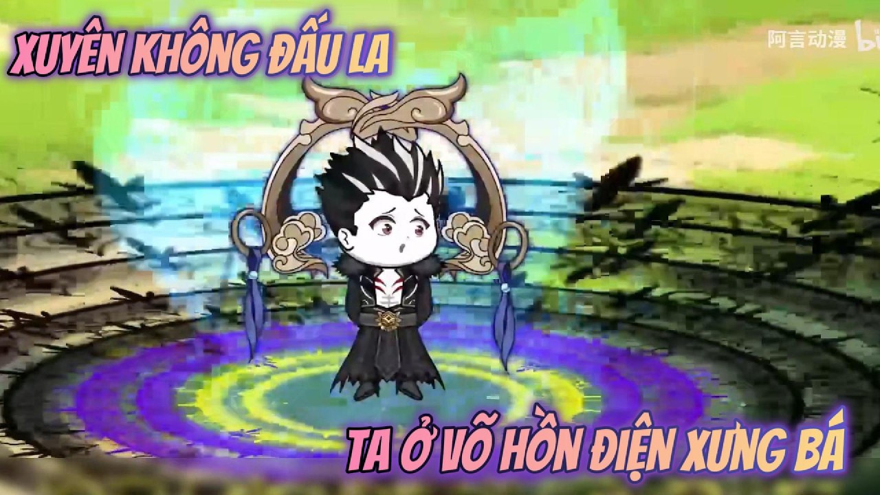 Xuyên Không Đấu La Ta Ở Võ Hồn Điện Xưng Bá| Kris Vietsub