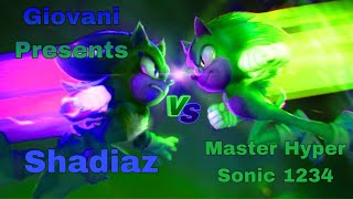 Shadiaz Vs Master Hyper Sonic 1234