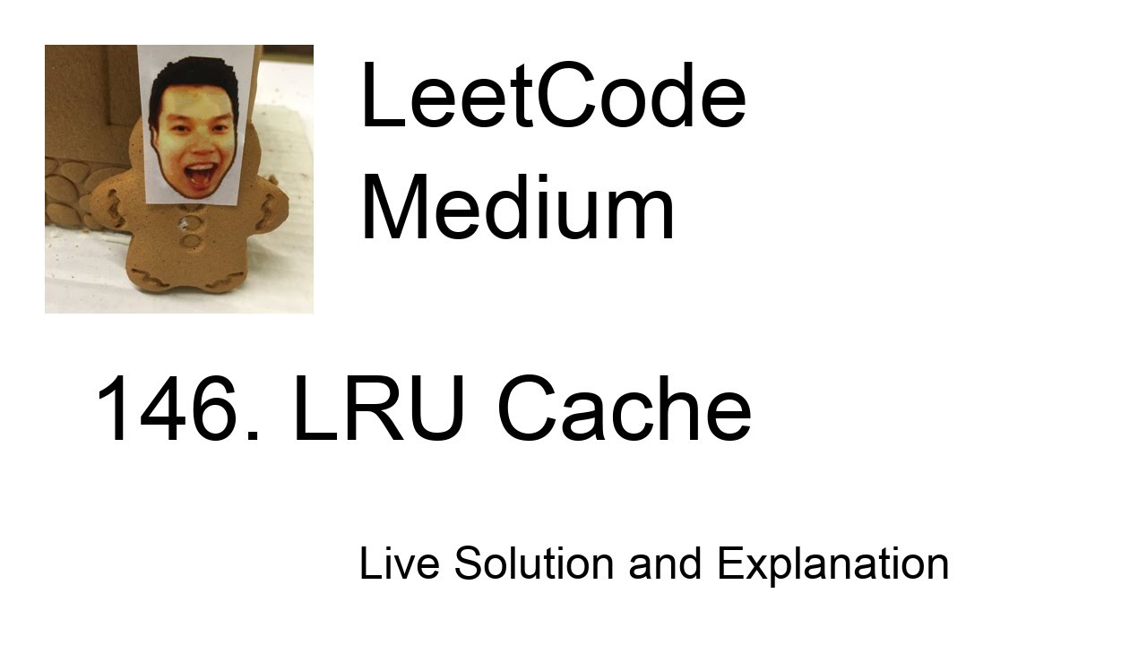 146 LRU Cache Leetcode Medium YouTube 146 lru cache leetcode medium youtube