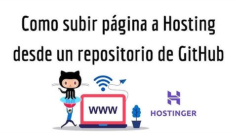 Como subir página a Hosting desde un repositorio de GitHub