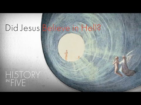 Jesus Didn't Believe in Hell | 5 Things You Didn't Know About Heaven and Hell