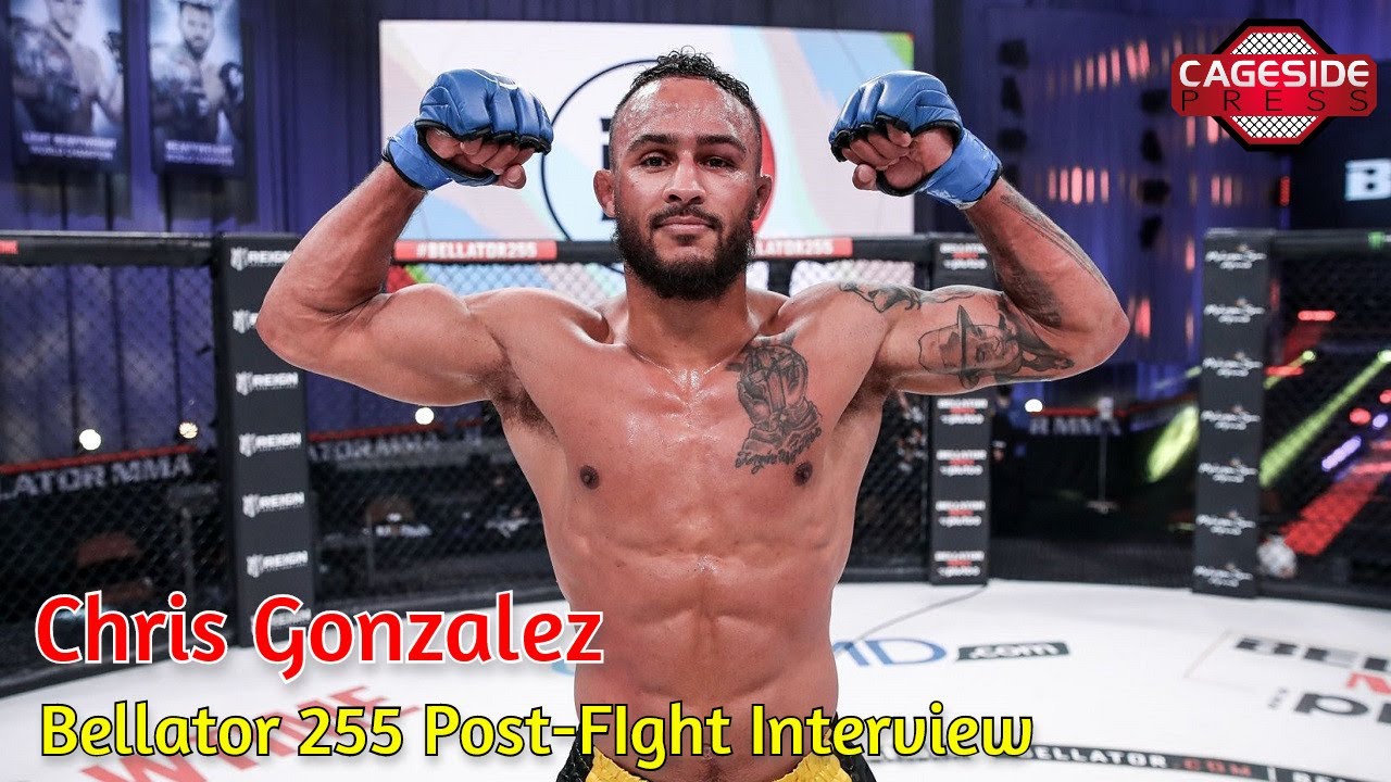 Bellator 255: Chris Gonzalez glad he chose MMA, wants in the rankings
