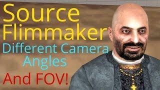Source Filmmaker - Different camera angles and FOD
