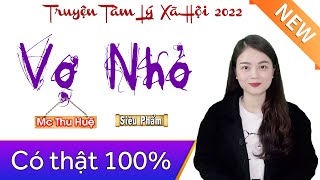 5 Phút nghe Thu Huệ kể chuyện ngủ ngon hơn | Vợ Nhỏ Của Chồng Tôi..Full Tâm Sự Có Thật | Radio Đêm