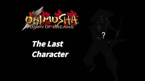 Onimusha Dawn of Dreams: The Moveset of the Last Character