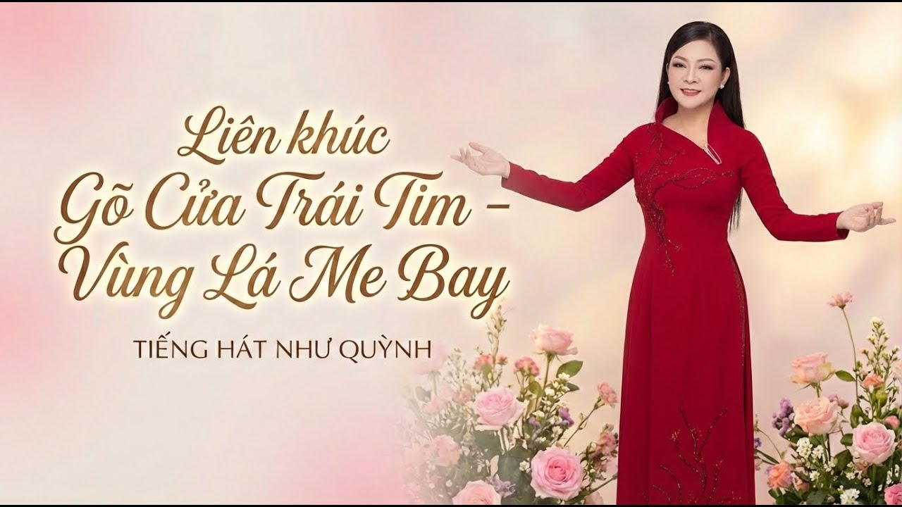 Liên khúc Gõ Cửa Trái Tim x Vùng Lá Me Bay - Như Quỳnh | Ai Nghe Cũng Khen Hay