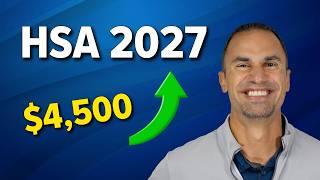 The 2027 HSA Limits Just Increased - Don't Waste This Tax Break