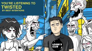 Best Intentions - Twisted