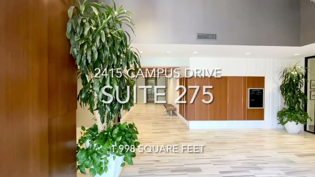 2415 Campus Drive, Suite 275, Irvine, CA 92612